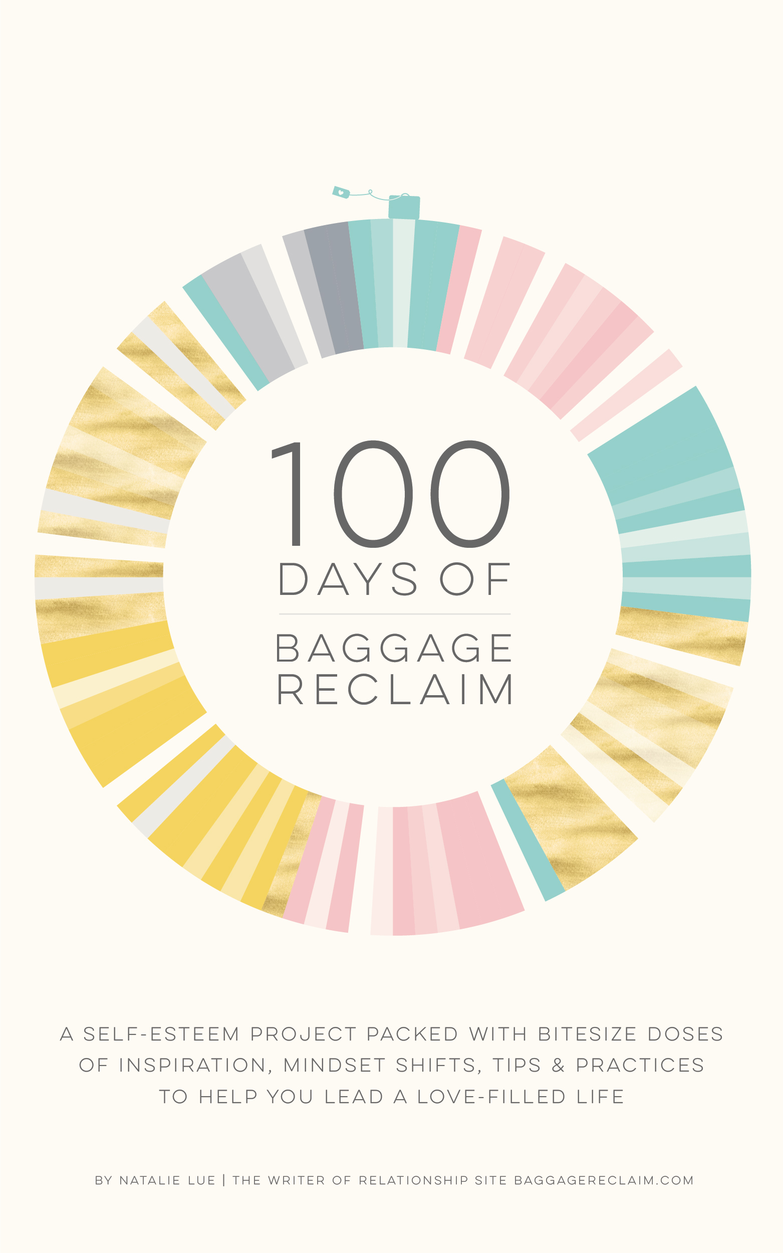 100 DAYS OF BAGGAGE RECLAIM BOOK BY NATALIE LUE